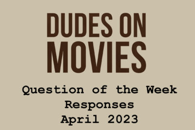 BONUS – Question Of The Week Responses April 2023