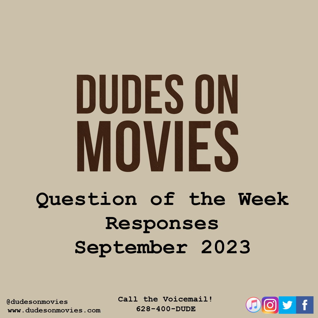 BONUS – Question Of The Week Responses September 2023