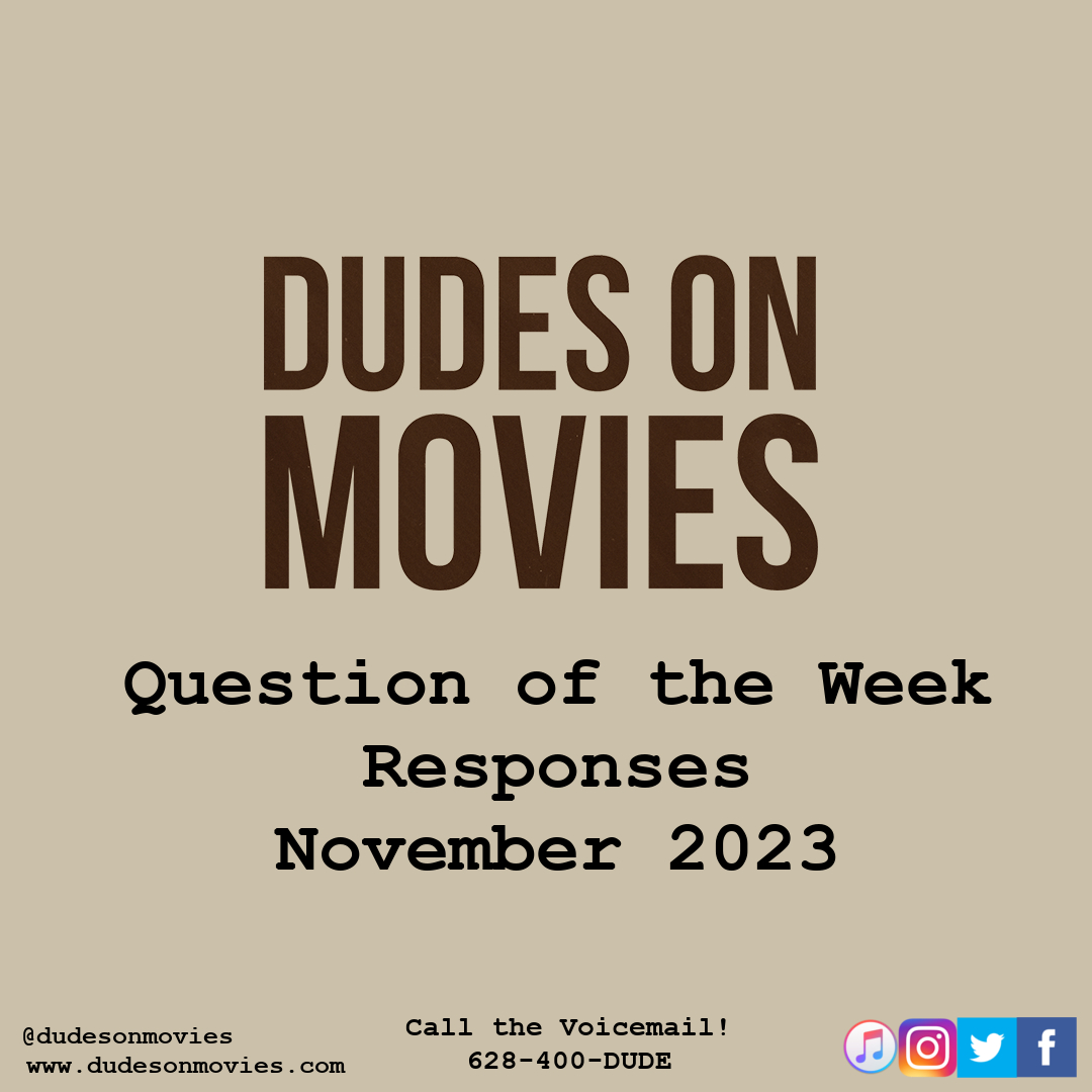 BONUS – Question Of The Week Responses November 2023