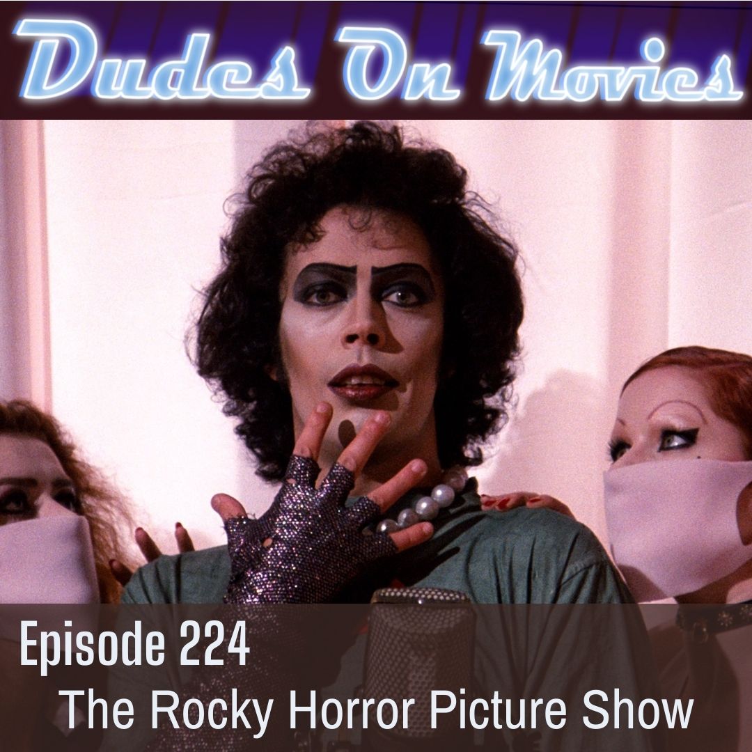 224 – The Rocky Horror Picture Show