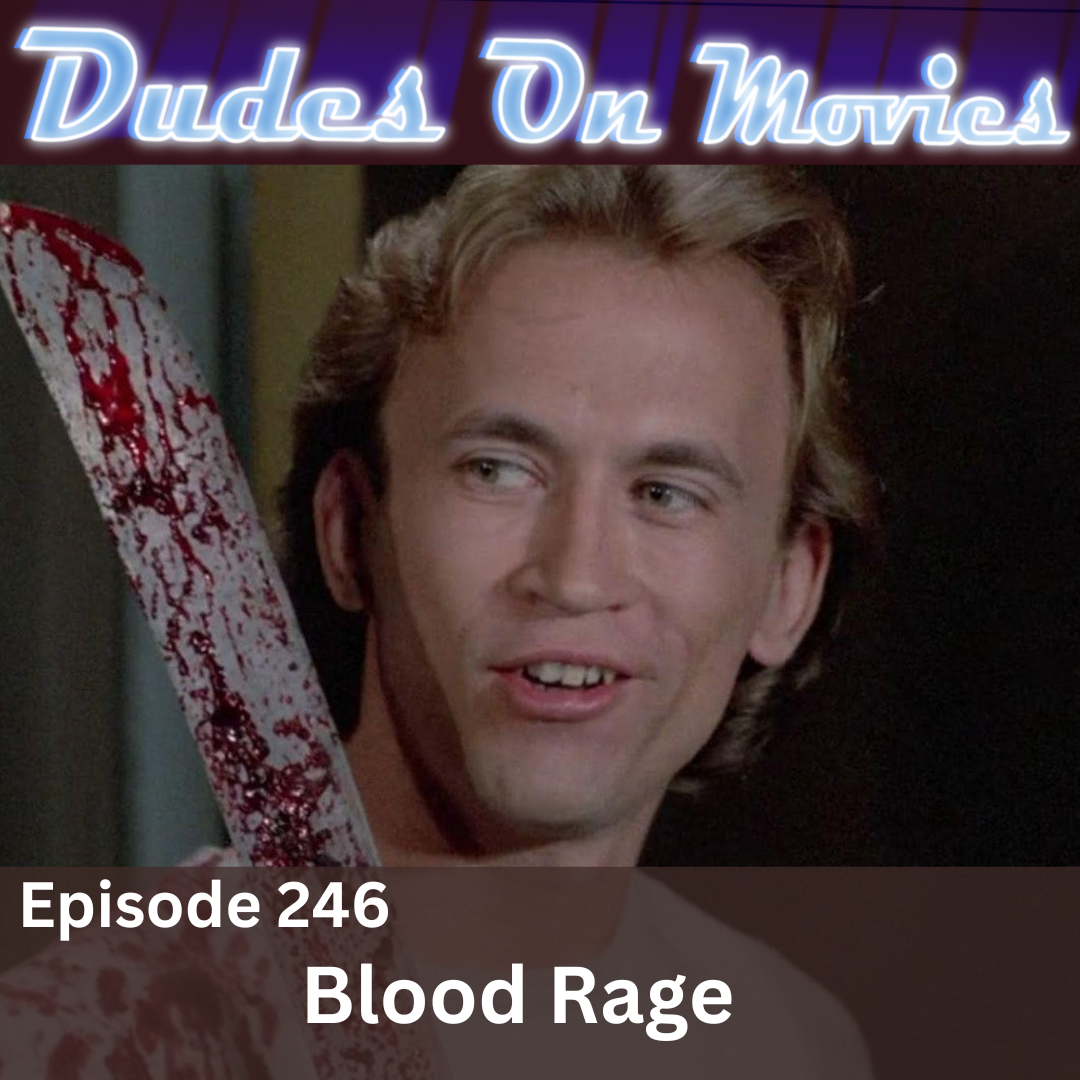 246 – Blood Rage