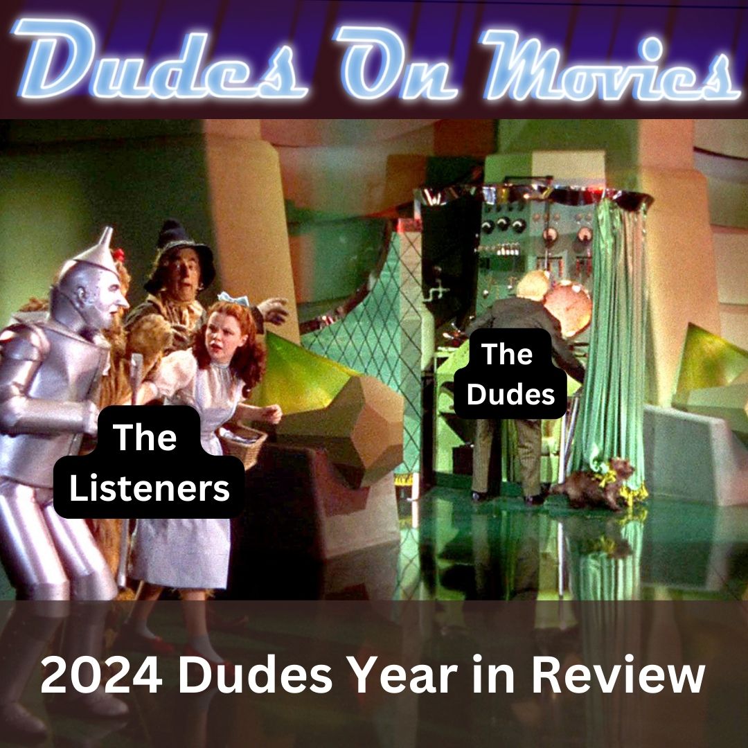 Bonus – 2024 Dudes Year in Review