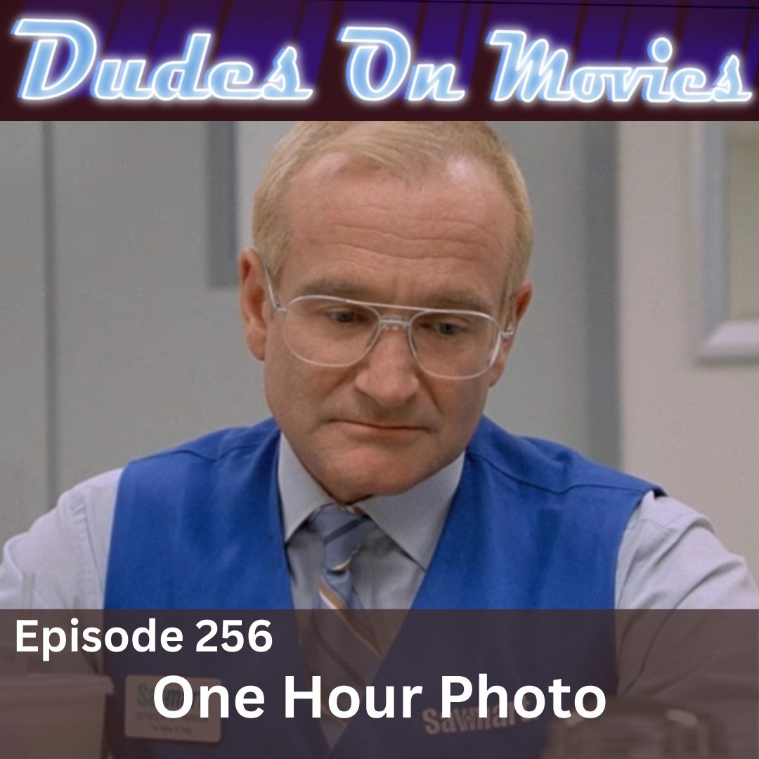 256 – One Hour Photo