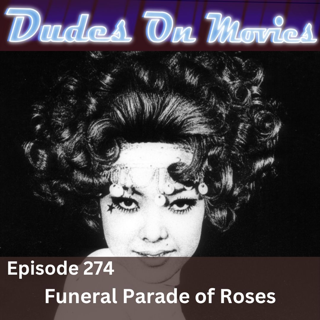 274 – Funeral Parade of Roses