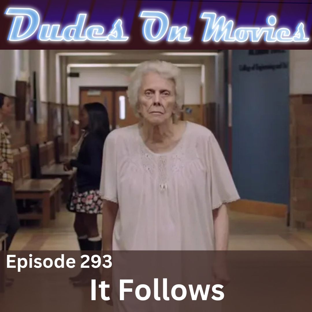 293 – It Follows