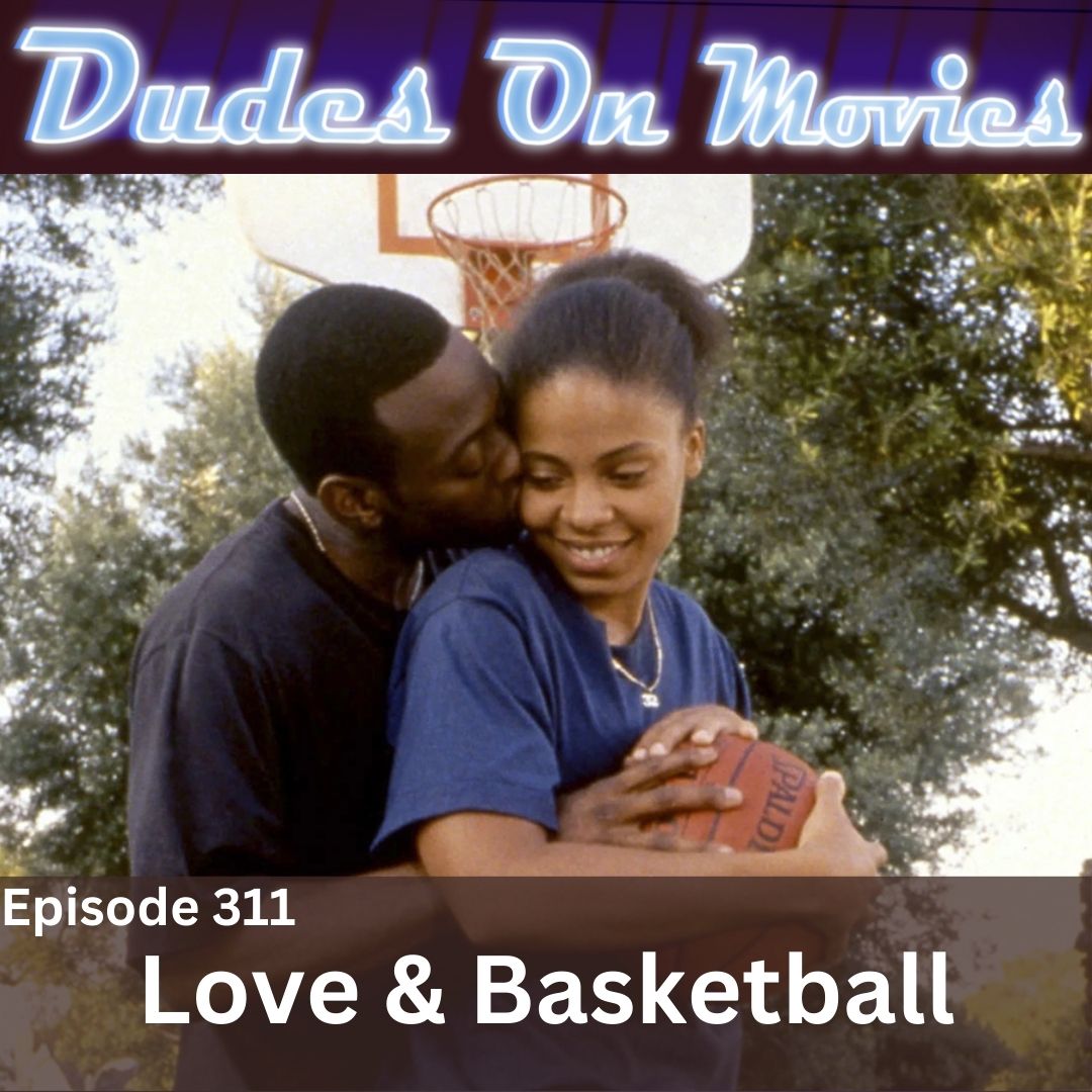 311 – Love & Basketball