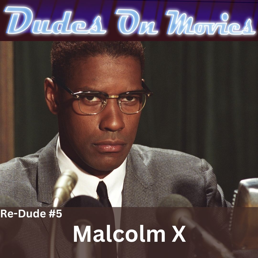 Malcolm X : Re-Dude #5